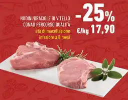 Conad Nodini/braciole di vitello CONAD PERCORSO QUALITÀ offerta