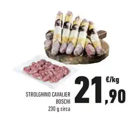 Conad Strolghino cavalier BOSCHI circa offerta