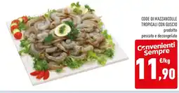 Conad Code di mazzancolle tropicali con guscio offerta