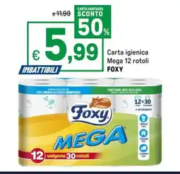 Iper La Grande Carta igienica Mega 12 rotoli FOXY offerta