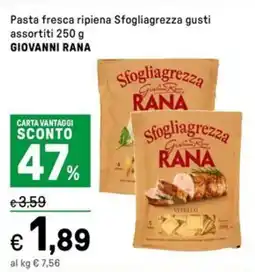 Iper La Grande Pasta fresca ripiena Sfogliagrezza gusti assortiti GIOVANNI RANA offerta