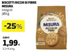 Ipercoop Biscotti ricchi di fibre MISURA offerta