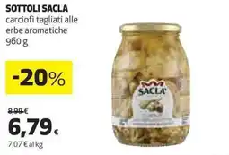 Ipercoop SOTTOLI SACLÀ carciofi tagliati alle erbe aromatiche offerta