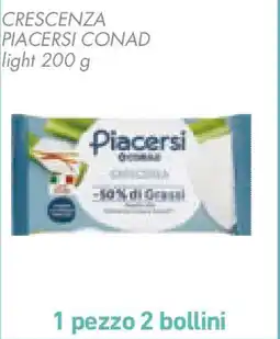 Conad Crescenza PIACERSI CONAD offerta