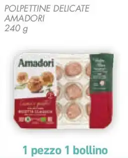 Conad Polpettine delicate AMADORI offerta