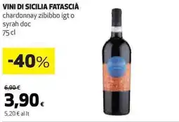 Ipercoop VINI DI SICILIA FATASCIÀ chardonnay zibibbo igt of syrah doc offerta