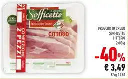 Conad Prosciutto crudo sofficette CITTERIO offerta