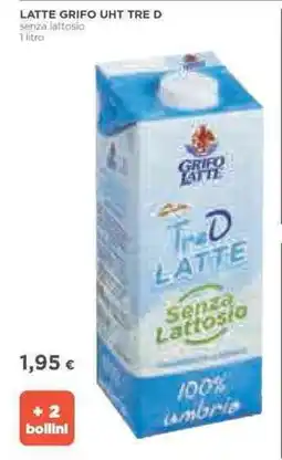 Ipercoop LATTE GRIFO UHT TRE D senza lattosio offerta