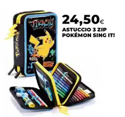 Ipercoop Astuccio 3 zip pokémon sing it! offerta