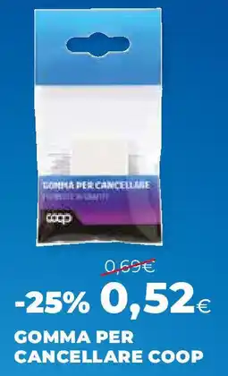 Ipercoop Gomma per cancellare COOP offerta