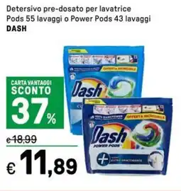 Iper La Grande Detersivo pre-dosato per lavatrice Pods 55 lavaggi o Power Pods 43 lavaggi DASH offerta