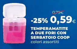 Ipercoop Temperamatite a due fori con serbatoio COOP offerta
