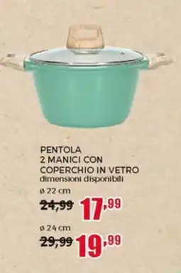 Happy Casa Pentola 2 manici con coperchio in vetro offerta