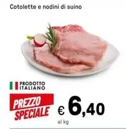 Iper La Grande Cotolette e nodini di suino offerta