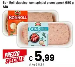 Iper La Grande Bon Roll classico, con spinaci o con speck AIA offerta