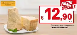 Iper La Grande Formaggio Selezione Fiandino CASEIFICIO FIANDINO offerta