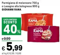 Iper La Grande Parmigiana di melanzane o Lasagne alla bolognese GIOVANNI RANA offerta