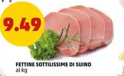 PENNY Fettine sottilissime di suino offerta