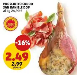 PENNY Prosciutto crudo SAN DANIELE DOP offerta
