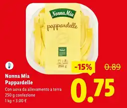 Lidl Nonna Mia pappardelle offerta