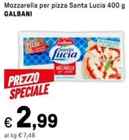 Iper La Grande Mozzarella per pizza Santa Lucia GALBANI offerta
