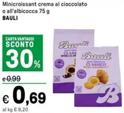 Iper La Grande Minicroissant crema al cioccolato o all'albicocca BAULI offerta