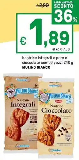 Iper La Grande Nastrine integrali o pere e cioccolato conf. 6 pezzi MULINO BIANCO offerta