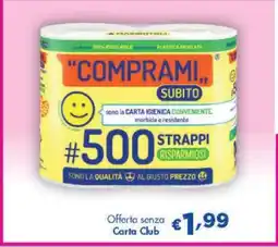 Acqua & Sapone COMPRAMI SUBITO #500 STRAPPI offerta