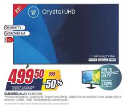 Trony SAMSUNG SMART TV 85U7000 offerta