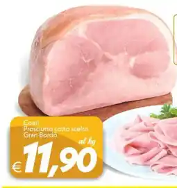 Iper Super Conveniente Coati Prosciutto cotto scelto Gran Bordò offerta
