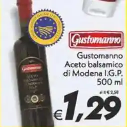 Iper Super Conveniente Gustomanno Aceto balsamico di Modena I.G.P. offerta