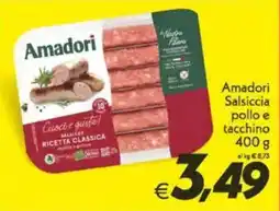 Iper Super Conveniente Amadori Salsiccia pollo e tacchino offerta