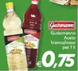Iper Super Conveniente Gustomanno Aceto bianco/rosso pet offerta