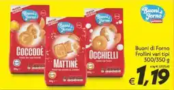 Iper Super Conveniente Buoni di Forno Frollini vari tipi offerta