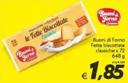 Iper Super Conveniente Buoni di Forno Fette biscottate classiche x 72 offerta