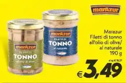 Iper Super Conveniente Marazur Filetti di tonno all'olio di oliva/ al naturale offerta