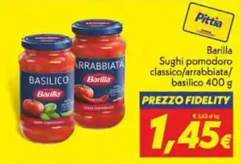 Iper Super Conveniente Barilla Sughi pomodoro classico/arrabbiata/ basilico offerta