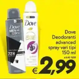 Iper Super Conveniente Dove Deodoranti advanced spray vari tipi offerta