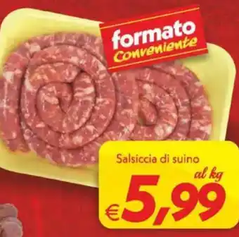 Iper Super Conveniente Salsiccia di suino offerta
