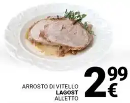 Supermercati Gulliver Arrosto di vitello lagost offerta