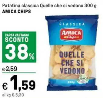 Iper La Grande Patatina classica Quelle che si vedono AMICA CHIPS offerta
