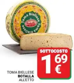 Supermercati Gulliver Toma biellese botalla offerta