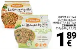 Supermercati Gulliver Zuppa estiva con cereali/minestra estiva ZERBINATI offerta