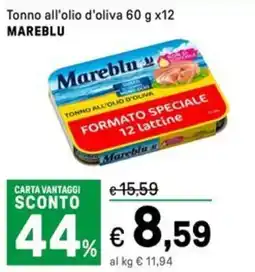 Iper La Grande Tonno all'olio d'oliva MAREBLU offerta