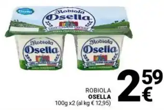 Supermercati Gulliver Robiola Osella offerta