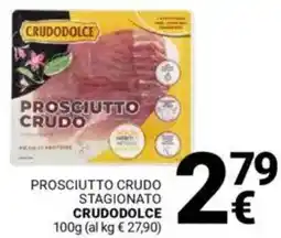 Supermercati Gulliver Prosciutto crudo stagionato CRUDODOLCE offerta