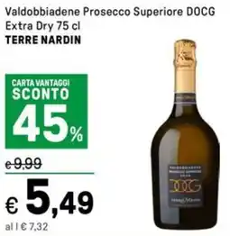 Iper La Grande Valdobbiadene Prosecco Superiore DOCG Extra Dry TERRE NARDIN offerta