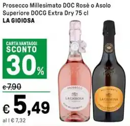 Iper La Grande Prosecco Millesimato DOC Rosè o Asolo Superiore DOCG Extra Dry LA GIOIOSA offerta