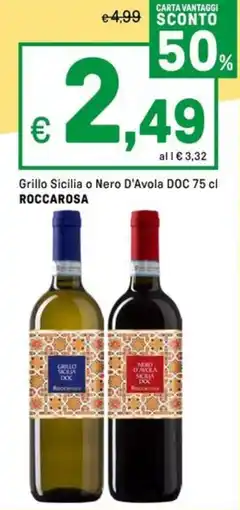 Iper La Grande Grillo Sicilia o Nero D'Avola DOC ROCCAROSA offerta