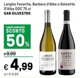 Iper La Grande Langhe Favorita, Barbera d'Alba o Dolcetto D'Alba DOC SAN SILVESTRO offerta